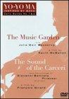 Yo-Yo Ma - Inspired by Bach Vol. 1, The Music Garden / The Sound of the Carceri (Cello Suites 1 & 2) [DVD]