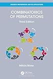 Combinatorics of Permutations (Discrete Mathematics and Its Applications)