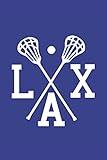Lacrosse Notebook LAX: Cool Blue & White Lacrosse Journal Crossed Sticks LAX | 6x9 Lined Journal 100 Pages | Great Lacrosse Lax Novelty Gift for ... Plays Workouts Skills | Great Gift Under $25