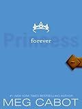 The Princess Diaries, Volume X: Forever Princess