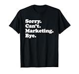 Funny Digital Internet Marketing Gift for Men or Women T-Shirt