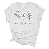 Trenz Shirt Company Consider How The Wildflowers Grow Luke 12:27 Unisex Ladies Design Christian Graphic T-Shirt - Small, White