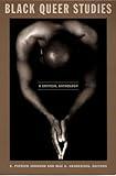 Black Queer Studies: A Critical Anthology