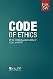 Code of Ethics of the National Association of Social Workers