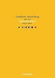 Creative Recording 1: Effects and Processors: Second Edition (Sound on Sound Series)