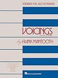 Frank Mantooth – Voicings for Jazz Keyboard | Piano Sheet Music Instruction Songbook | Jazz Chord Voicing Guide for Pianists, Arrangers and Teachers | Hal Leonard Jazz Method