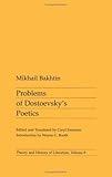 Problems of Dostoevsky's Poetics (Theory and History of Literature)