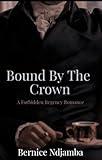 Bound By The Crown