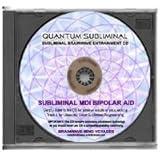 BMV Quantum Subliminal CD Bipolar Disorder Aid: Manic Depressive Illness MDI (Ultrasonic Mental Health Series)