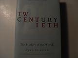 Twentieth Century: The History of the World, 1901 to 2000