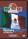 The History of Mexico