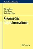 Geometric Transformations (Problem Books in Mathematics)
