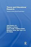 Theory and Educational Research (Critical Youth Studies)