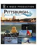 WQED Pittsburgh From the Water | Explore the Scenic Rivers, Lakes & Waterways of Western | Adventure, History & Stunning Views | Fishing, Regatta, Bridges & More in This Must-See Documentary