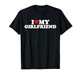 I Love My Hot Girlfriend I Heart My Hot Girlfriend GF T-Shirt