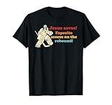 Jesus Saves Esposito Scores On The Rebound T-Shirt
