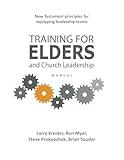 Training for Elders and Church Leadership Manual
