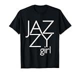 Jazzy Girl Jazz Genre T-Shirt T-Shirt