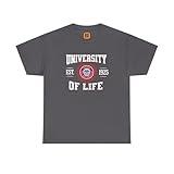 University of Life Tee, Unisex Heavy Cotton Shirt, Graduation Gift, Student Apparel, Funny College Shirt Charcoal