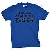 Toddler Ask Me About My Trex T Shirt Funny Cool Dinosaur Flip Humor Tee for Kids Funny Kids Shirts Flip Apparel for Toddler Cool Dinosaur Apparel Childrens Royal 3T