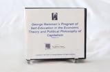 George Reisman's Program of Self-Education in the Economic Theory and Political Philosophy of Capitalism