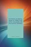 Integrating Telemental Health into Counselor Education Training