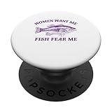Women Want Me Fish Fear Me Funny Genz Meme PopSockets Standard PopGrip