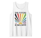 The Future is Inclusive Rainbow Pride Trans Rights LGBTQ Tank Top