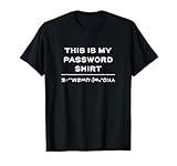 This is my password helper - Computer Networking Security T-Shirt