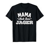 Hop Seltzer Swag 2 Mama Needs Some Jager Alcohol Funny Summer Party T-Shirt