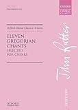 Eleven Gregorian Chants (Oxford Choral Classics Octavos)