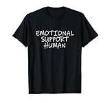 Emotional Support Human Service People Mental Health T-Shirt