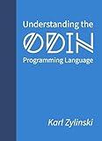 Understanding the Odin Programming Language