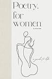 Poetry, for Women: A Guide to Life
