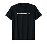 Mindfulness Minimalist T-Shirt