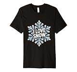 I Love Snow Snowflake Enthusiast Winter Premium T-Shirt