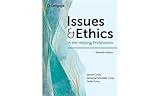 Issues and Ethics in the Helping Professions (MindTap Course List)