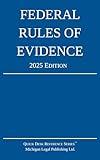 Federal Rules of Evidence; 2025 Edition: With Internal Cross-References
