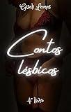 Contos lésbicos — Contos eróticos para mulheres: livro 4 (Portuguese Edition)