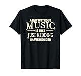 A Day Without Music T-shirt for Teenage Girls and Boys T-Shirt