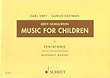 Carl Orff: Music for Children Volume 1 Pentatonic | Orff Schulwerk Songbook for Classroom Music | Educational Sheet Music with Rhythmic and Melodic Exercises | Early Childhood Music Resource