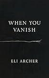 When You Vanish
