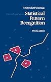 Introduction to Statistical Pattern Recognition (Computer Science & Scientific Computing)
