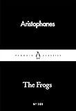 The Frogs (Penguin Little Black Classics)