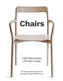 Chairs: 1,000 Masterpieces of Modern Design, 1800 to the Present Day