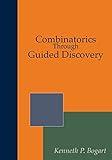 Combinatorics Through Guided Discovery