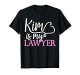 Kim is My Lawyer Reading the Law Criminal Justice Reform T-Shirt