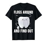 Dentistry Dental Hygienist Tee Funny Dentist T-Shirt
