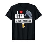 I Love Beer And Manatees Sea Cow Marine Biology Drinking T-Shirt