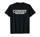 Constant Reader Fan of Horror Suspense Book Bibliophile T-Shirt